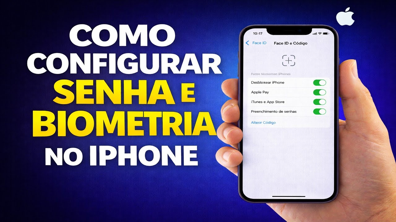COMO CONFIGURAR SENHA E BIOMETRIA NO IPHONE