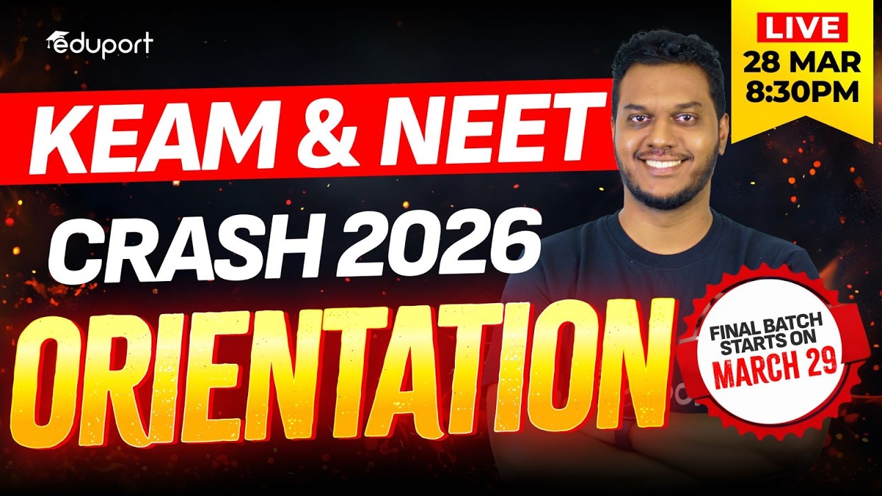 KEAM & NEET Crash 2026 Orientation | Eduport
