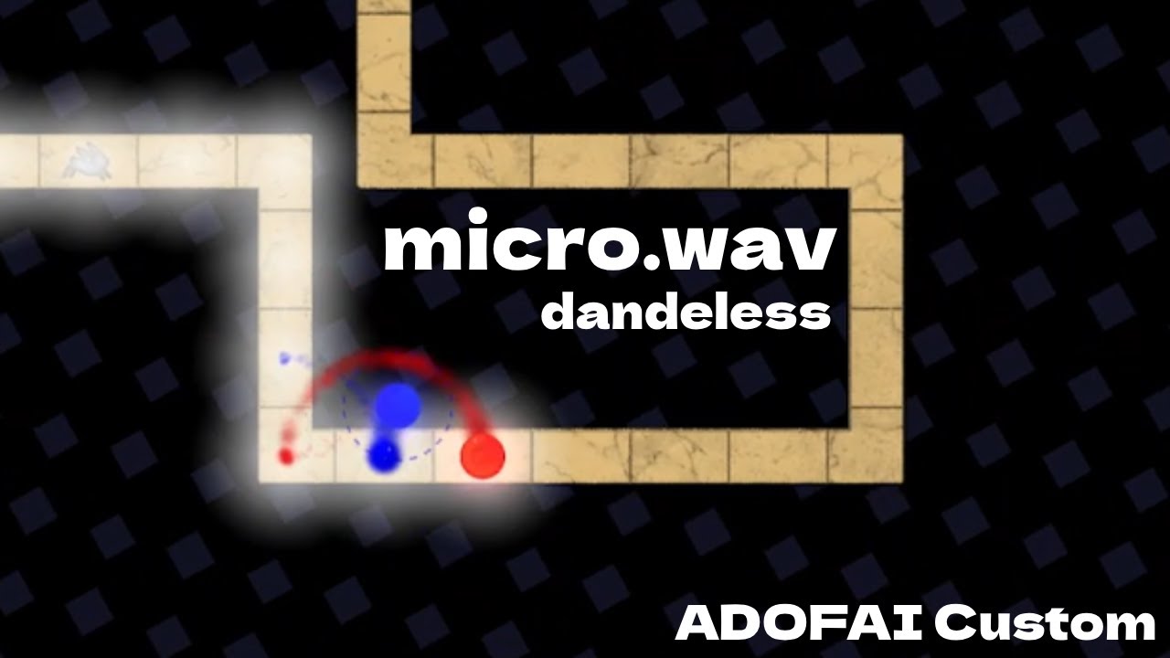 ADOFAI Custom | dandeless - micro.wav [From Phigros]