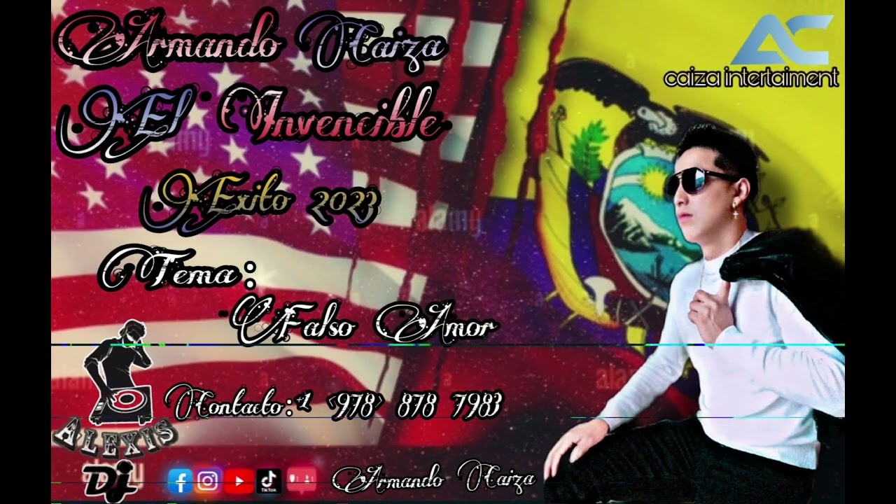꧁⁣༒❦☆ ARMANDO CAIZA ★❦ ༒꧂ ((EL INVENCIBLE )) 💔 FALSO_ AMOR ((EXITO 2023)) 🥺