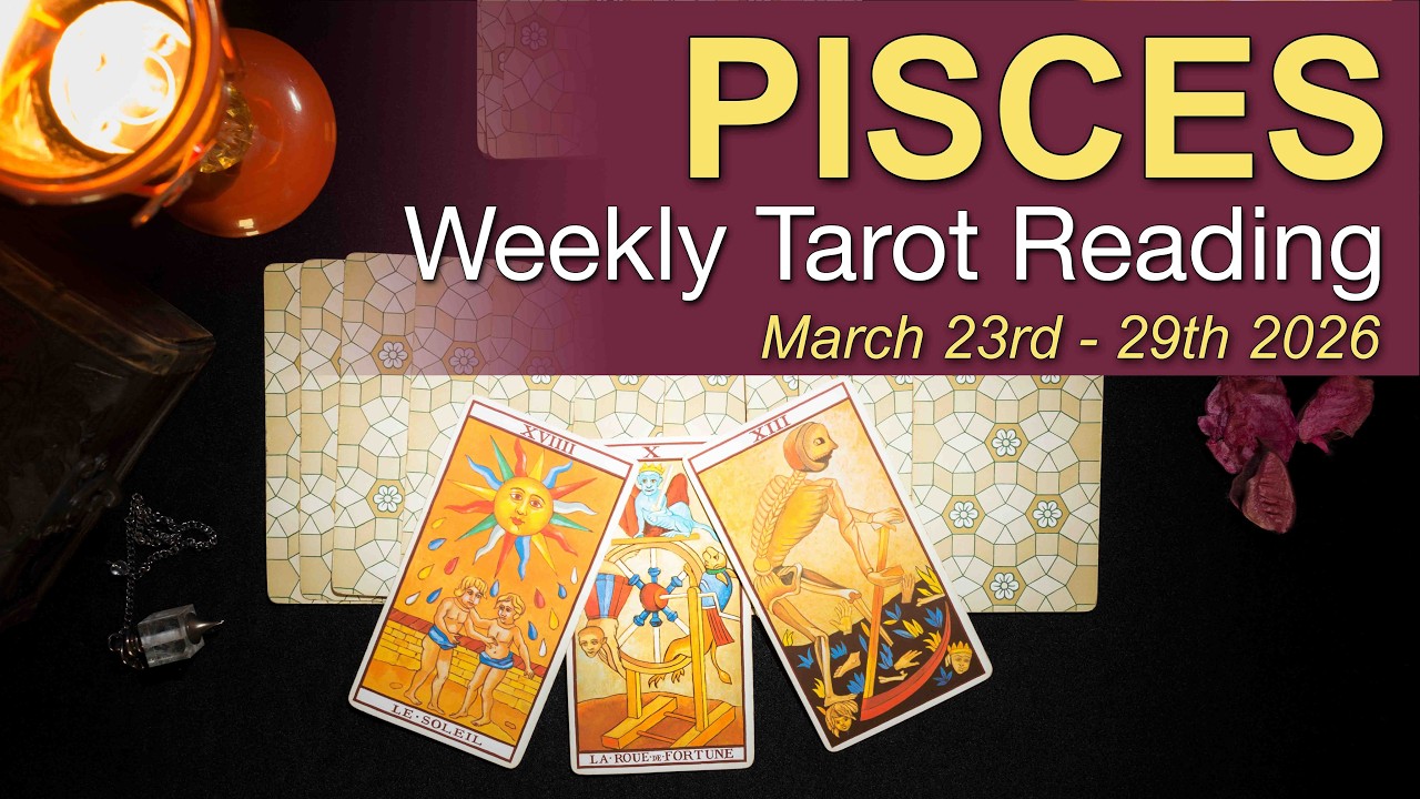 PISCES Weekly Tarot &lsquo;NECESSARY CHANGE IS BITTERSWEET&rsquo; Mar 23 - 29  ✨ Intuitive Spiritual Guidance