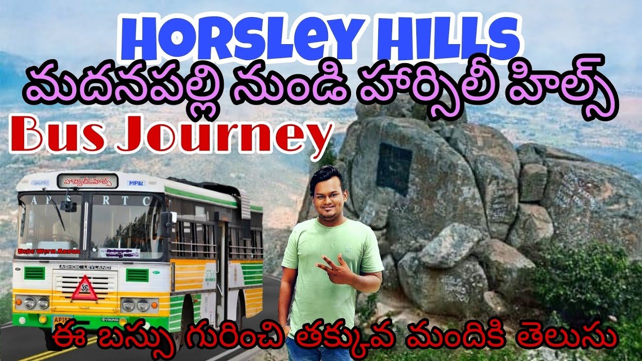 Madanapalle to HorsleyHills bus journey |special buses for new year 2023|how to reach Horsley Hills
