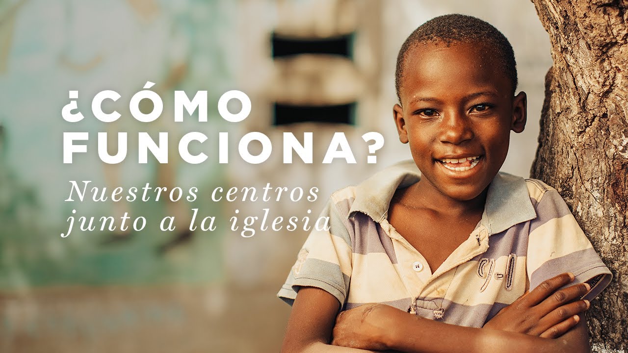 Compassion: ¿Cómo colaboramos con las iglesias locales?