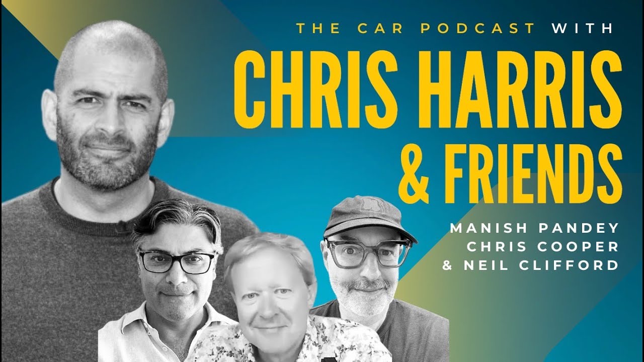 The Car Podcast with Chris Harris and Friends Episode 7: Best Front Splitter & Car “Never Agains”
