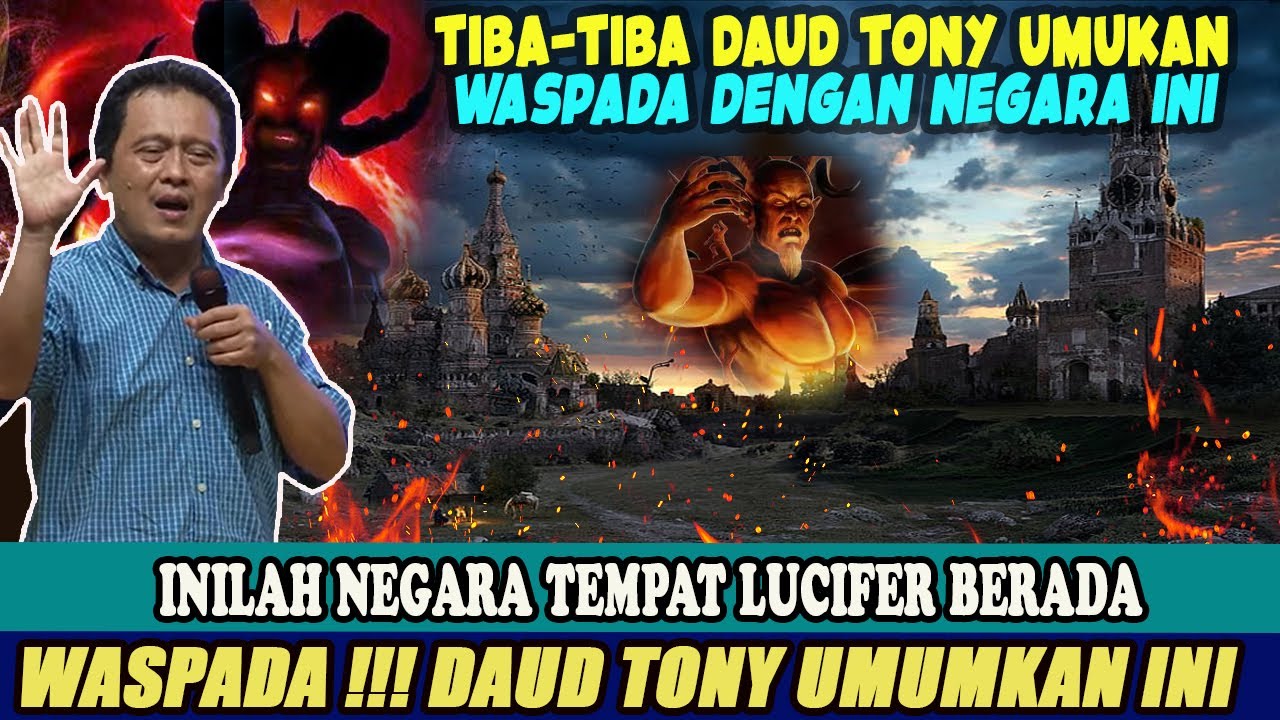 WASPADA !!! DAUD TONY UMUMKAN PUSAT KEGELAPAN SELURUH DUNIA -  DI INDONESIA DAN DUNIA