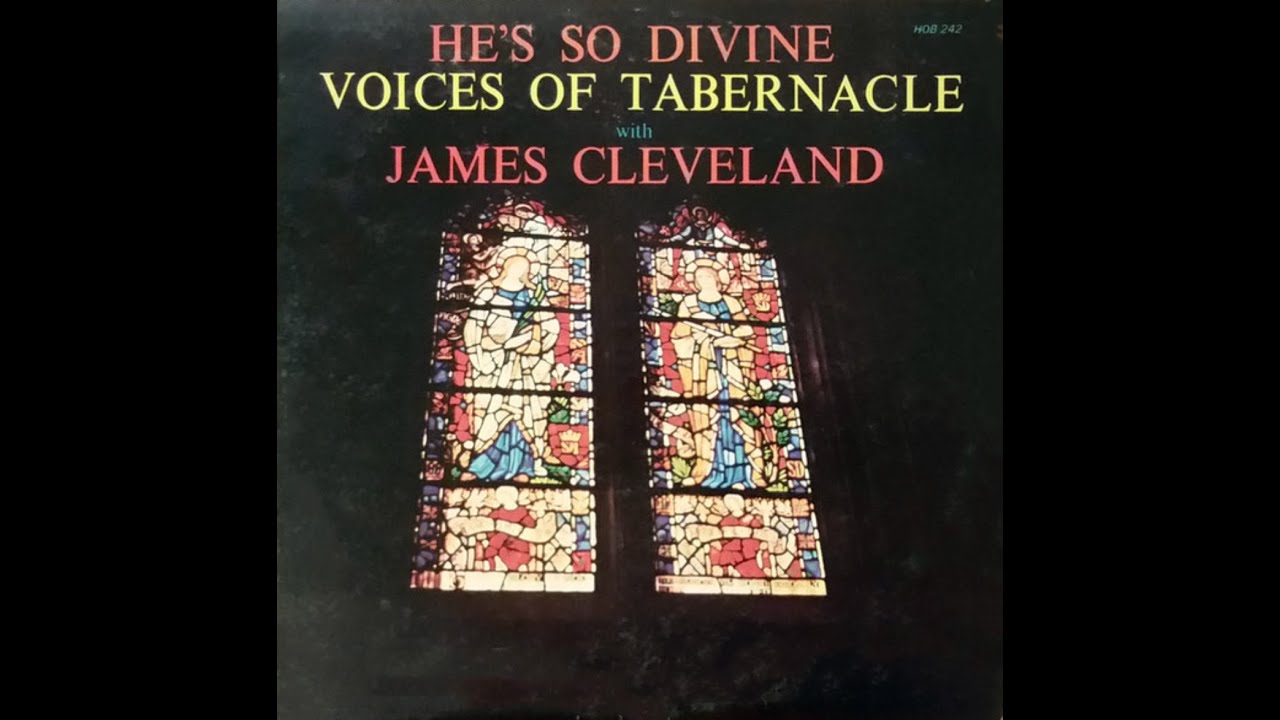 He's So Divine-The Voices of Tabernacle