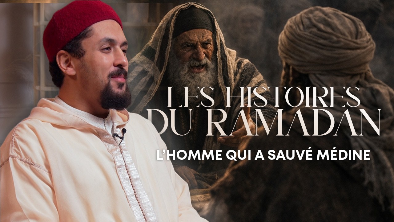 Sa stratégie a sauvé Médine (Histoires du Ramadan)