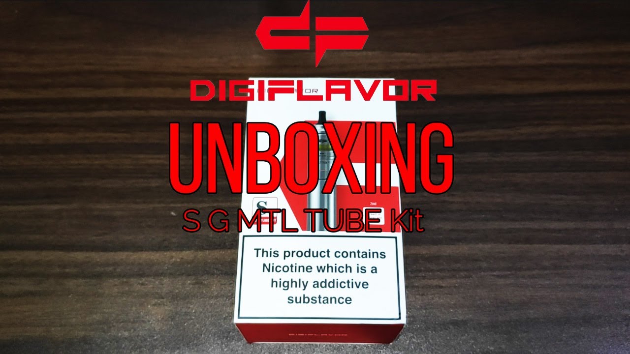 UNBOXING S G TUBE KIT BY DIGIFLAVOR