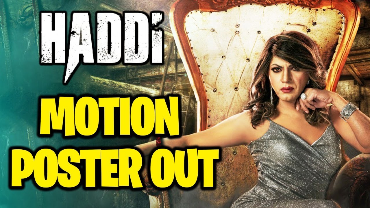 Motion Poster Out | Haddi | Nawazuddin Siddiqui | Raadhika Nanda |Akshat Ajay Sharma |BollygradFilms