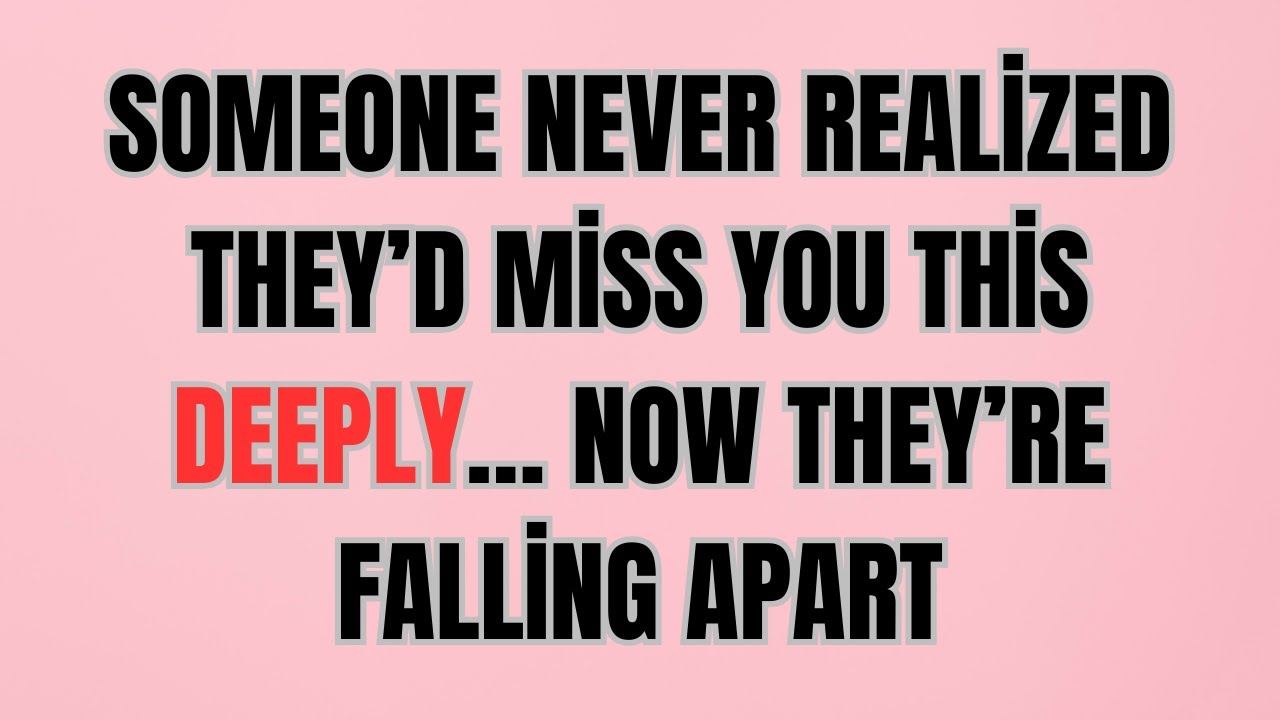 Someone Never Realized They’d Miss You This Deeply… Now They’re Falling Apart
