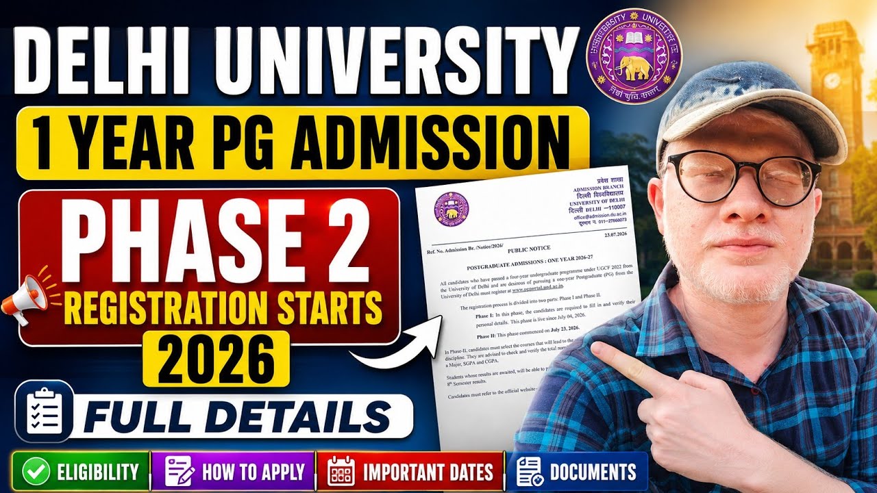 DU 1 Year PG Admission 2026 Phase 2 Registration Starts - Full Details 