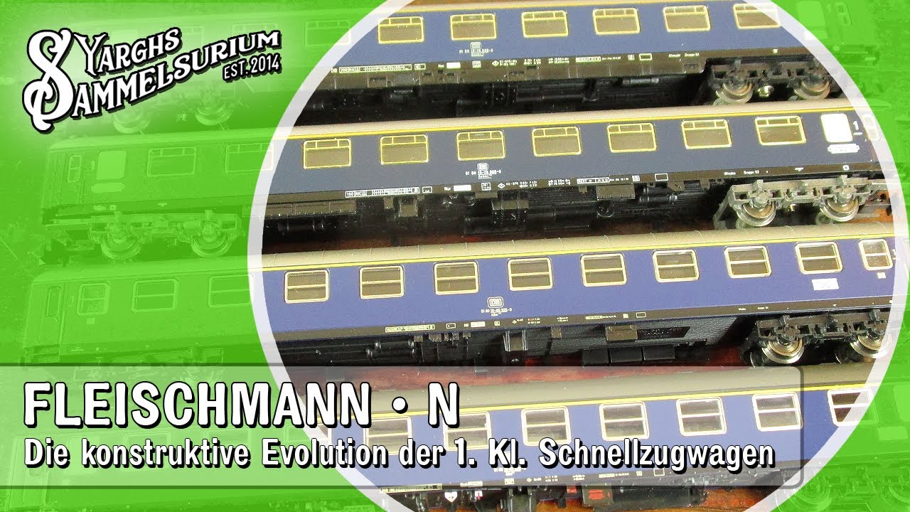 📐 Modellvergleich FLEISCHMANN N - Evolution der 1. Klasse Schnellzugwagen von 1971 bis 2022 - Spur N