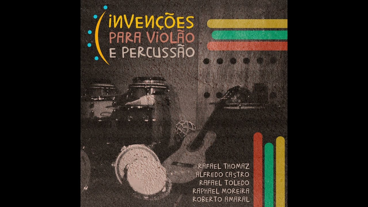 Invenções para Violão e Percussão - FULL ALBUM