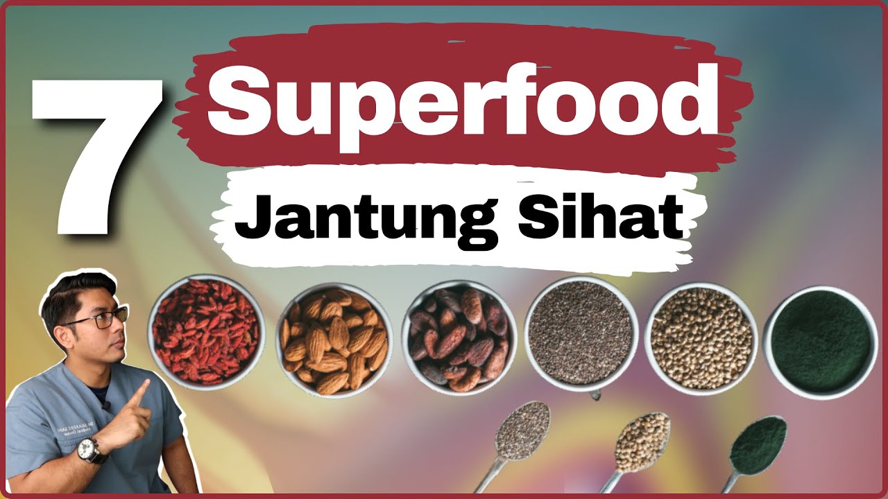 Makanan Terbaik untuk Jantung Kuat & Kolestrol Sihat | Doctor Sani |