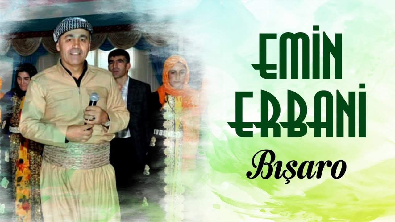 Emin Erbani - Bışaro