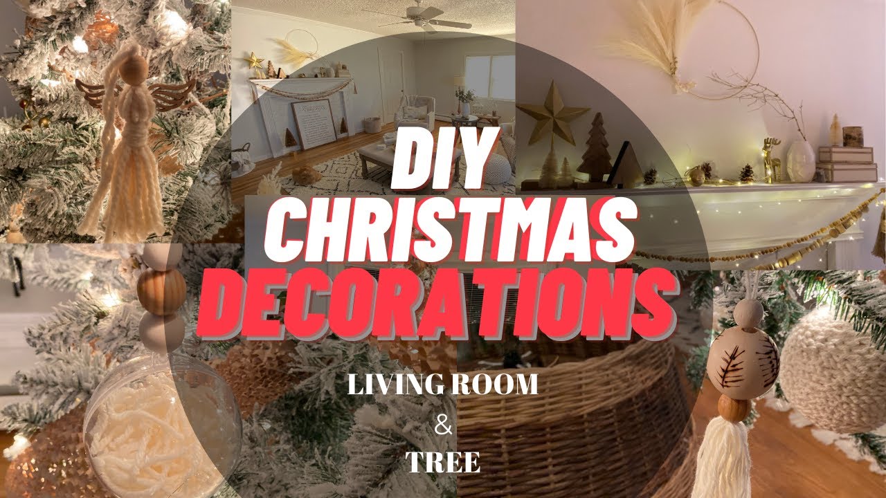 DIY CHRISTMAS DECORATIONS LIVING ROOM AND TREE/DIY CHRISTMAS ORNAMENTS 2020/NEUTRAL CHRISTMAS DECOR