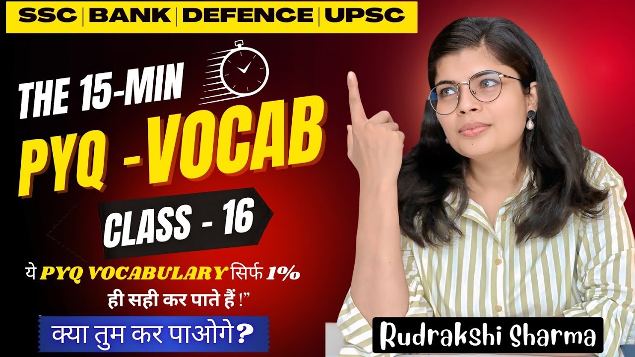 Previous Year Asked Vocab | SSC CHSL 2024 | English for SSC, Bank, NDA, CDS| Most Expected PYQ Vocab