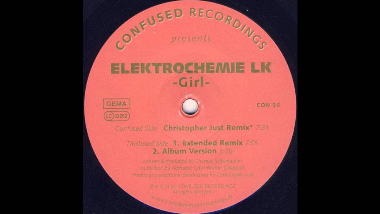 Elektrochemie LK - Girl (Christopher Just Remix)