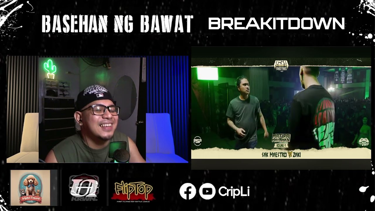 ZAKI VS SAK MAESTRO - BASEHAN NG BAWAT BREAKITDOWN