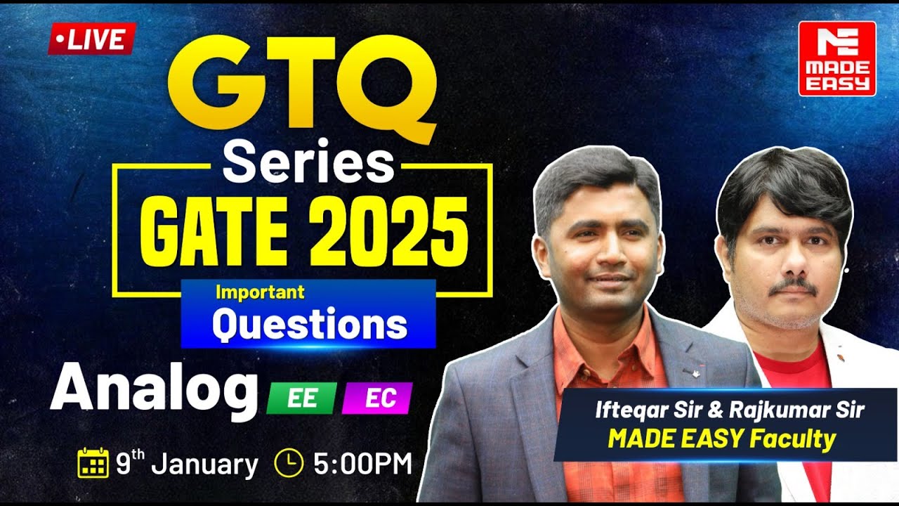 GTQ Series | GATE 2025 | Analog | EE, EC | MADE EASY