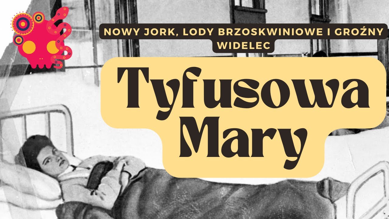 Mary Mallon, czyli Tyfusowa Mary. Nowy Jork początku XX wieku i brzoskwiniowa melba niosąca zarazę.