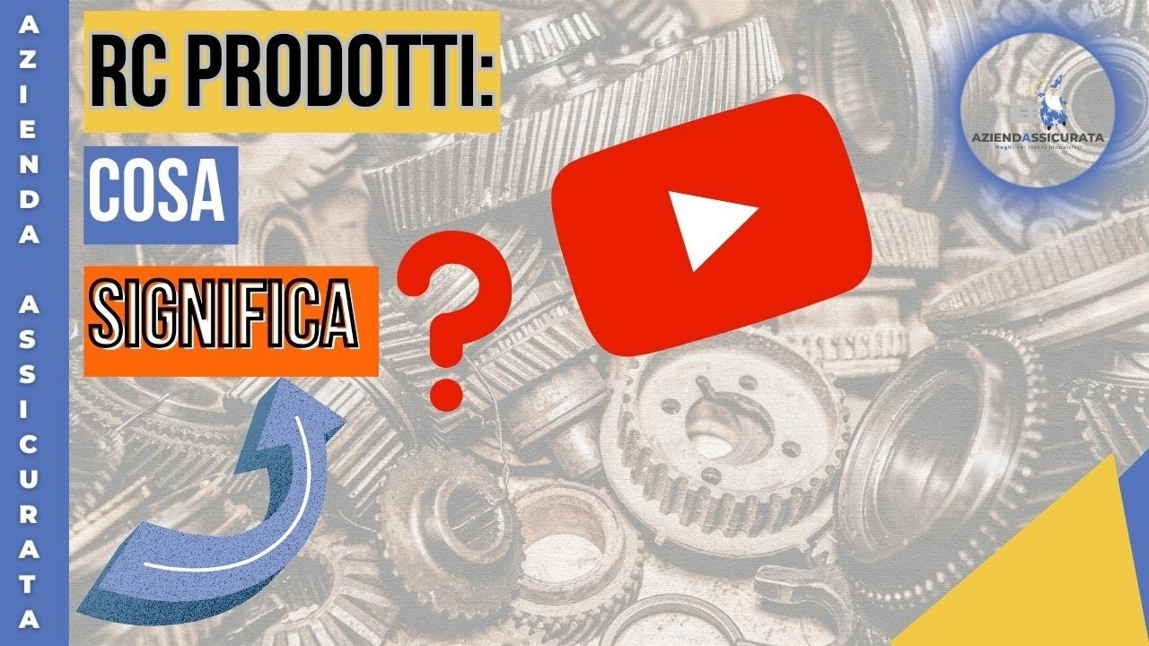 Polizza Rc Prodotti| Cos'è la Rc Prodotti?