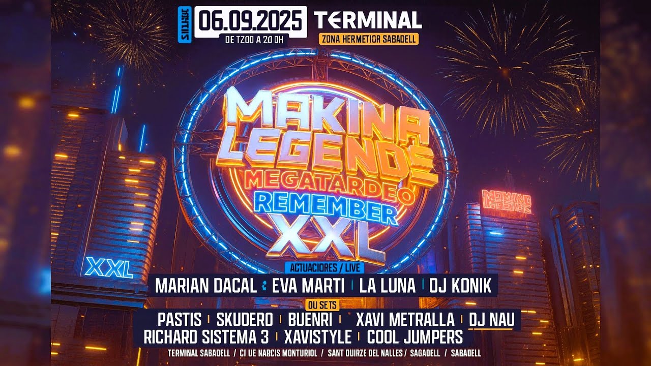 Makina Legends - MegaTardeo Remember XXL @ Terminal Sabadell [06.09.2025]