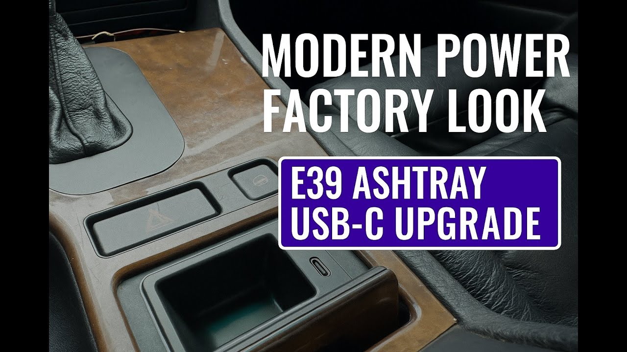 The Ultimate E39 USB-C Ashtray Upgrade