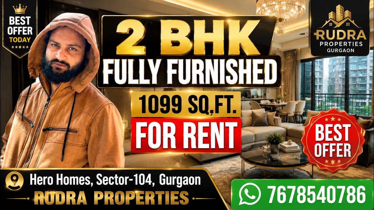 2BHK Fully Furnished Flat for Rent in Hero Homes Sector 104 Gurgaon | 1099 Sq Ft | Rudra Propertie