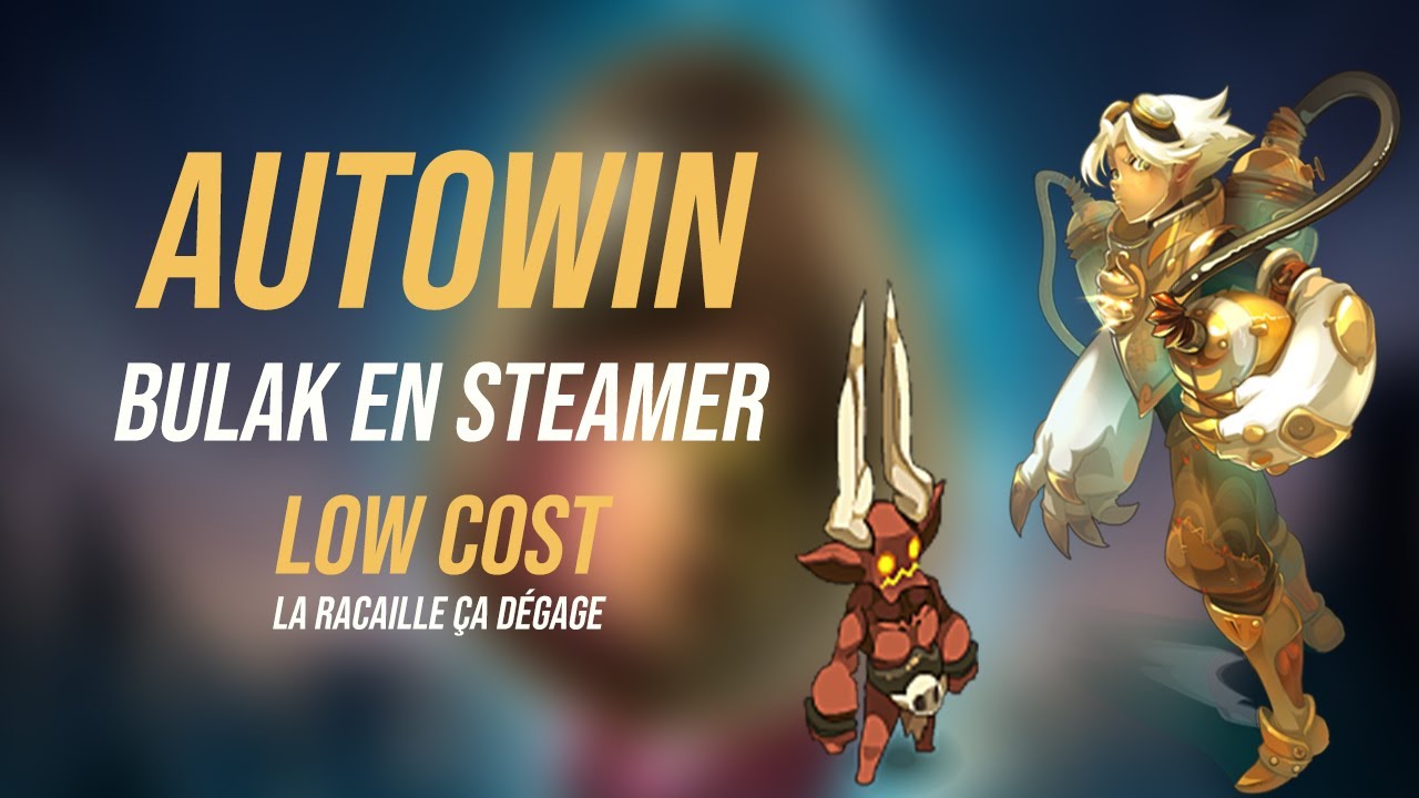 DOFUS - Quete Dofus Ebene - Bulak AUTOWIN Steamer