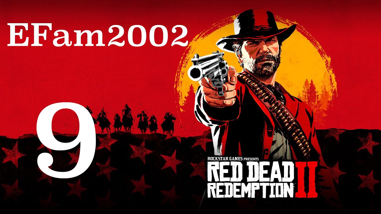 Red Dead Redemption 2: Episode 9