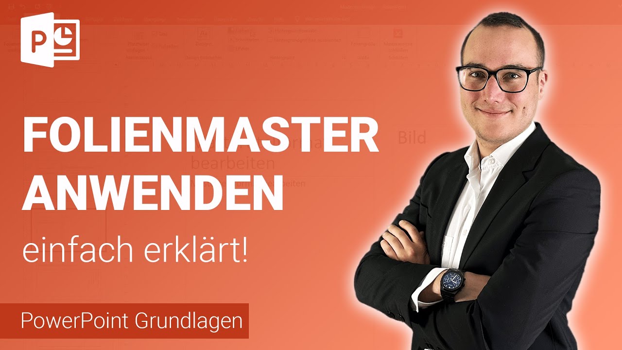 FOLIENMASTER einfach erkl&auml;rt | Lerne Microsoft PowerPoint ✅