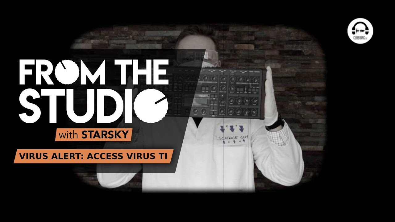 From The Studio - Virus Alert: Access Virus TI