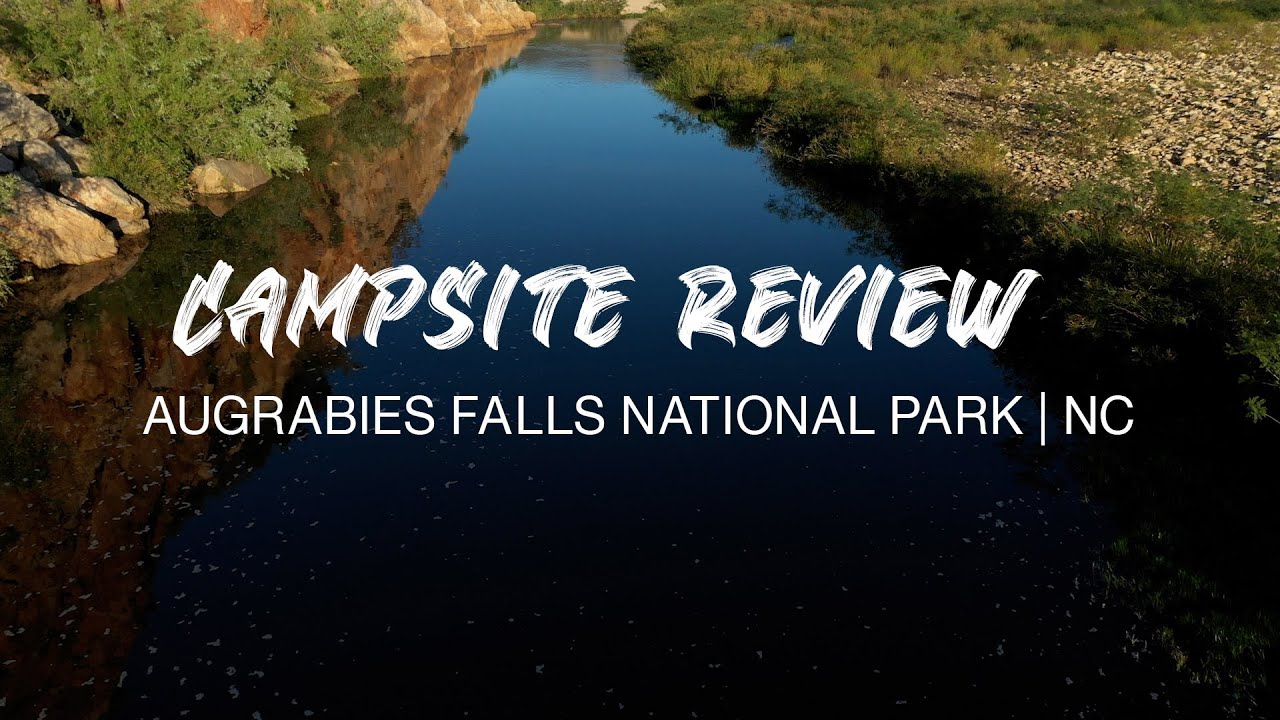 Campsite Review: Augrabies Falls National Park, Northern Cape