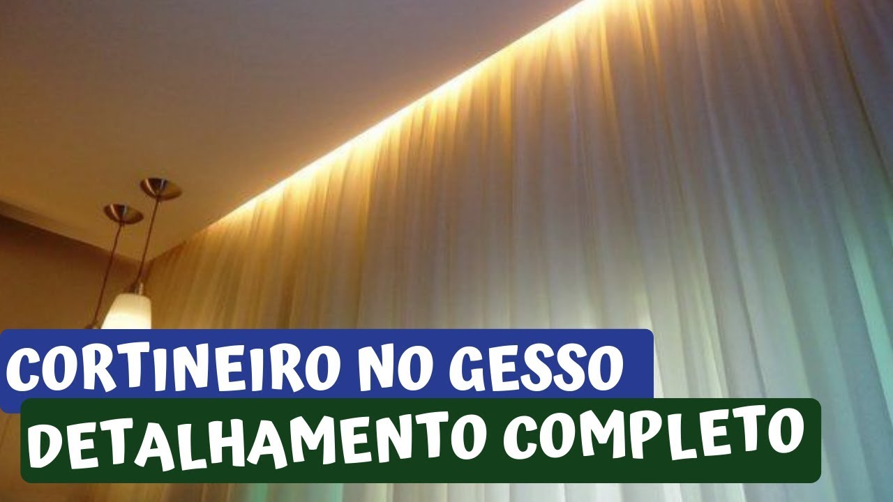 CORTINEIRO EMBUTIDO ILUMINADO NO GESSO DETALHAMENTO