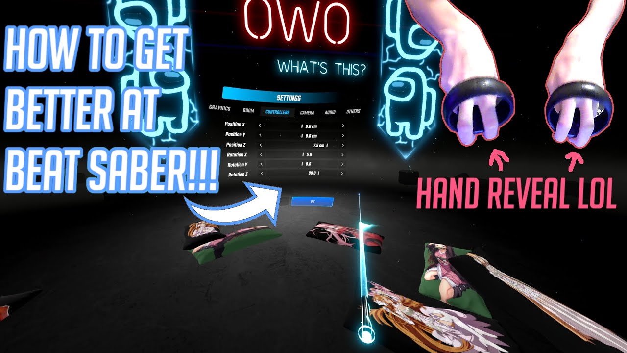 How to get better at Beat Saber! (Hand Reveal pog!)