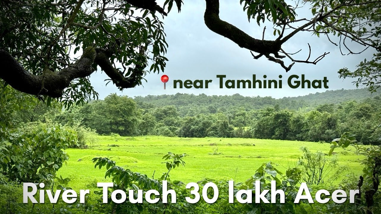 10 Acre Farm Land for Sale | Tamhini Ghat Proximity | River & Road Touch Sold Out❌