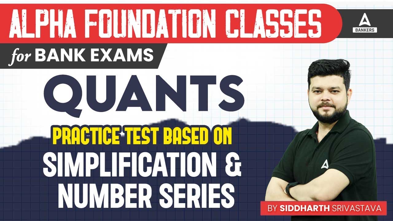 Practice Test Based on Simplification & Number Series | Quant Preparation for Bank Exam 2024