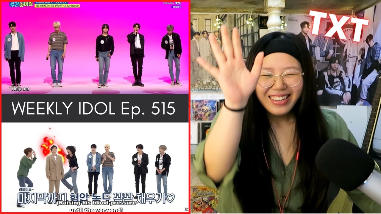 TXT on Weekly Idol Ep. 515 | REACTION | These guys are born entertainers 👍🏻😍👍🏻