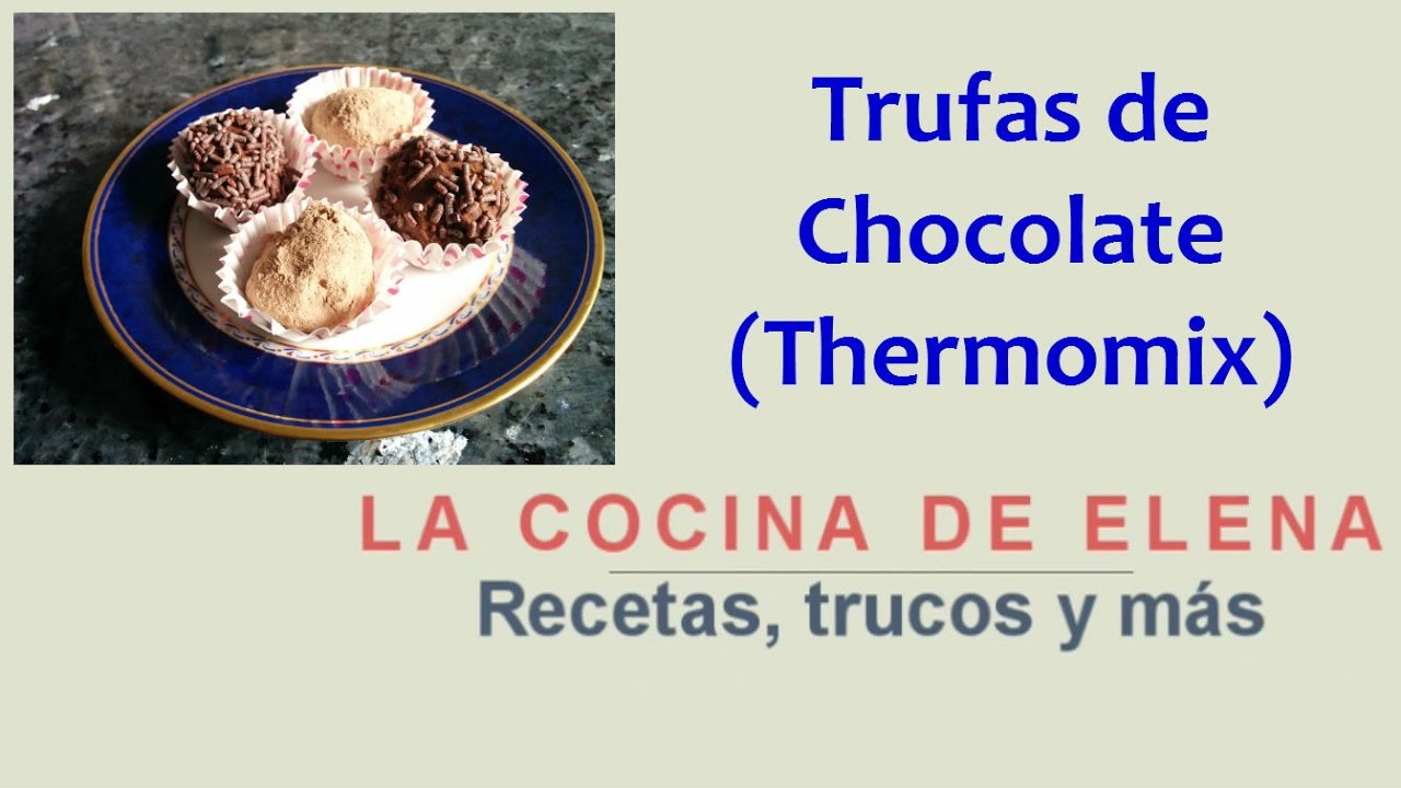TRUFAS DE CHOCOLATE (THERMOMIX)