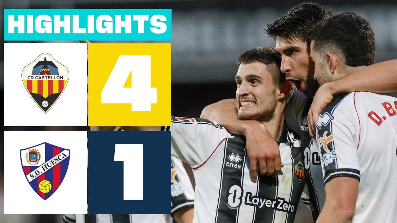 CD CASTELLÓN 4 - 1 SD HUESCA | RESUMEN LALIGA HYPERMOTION