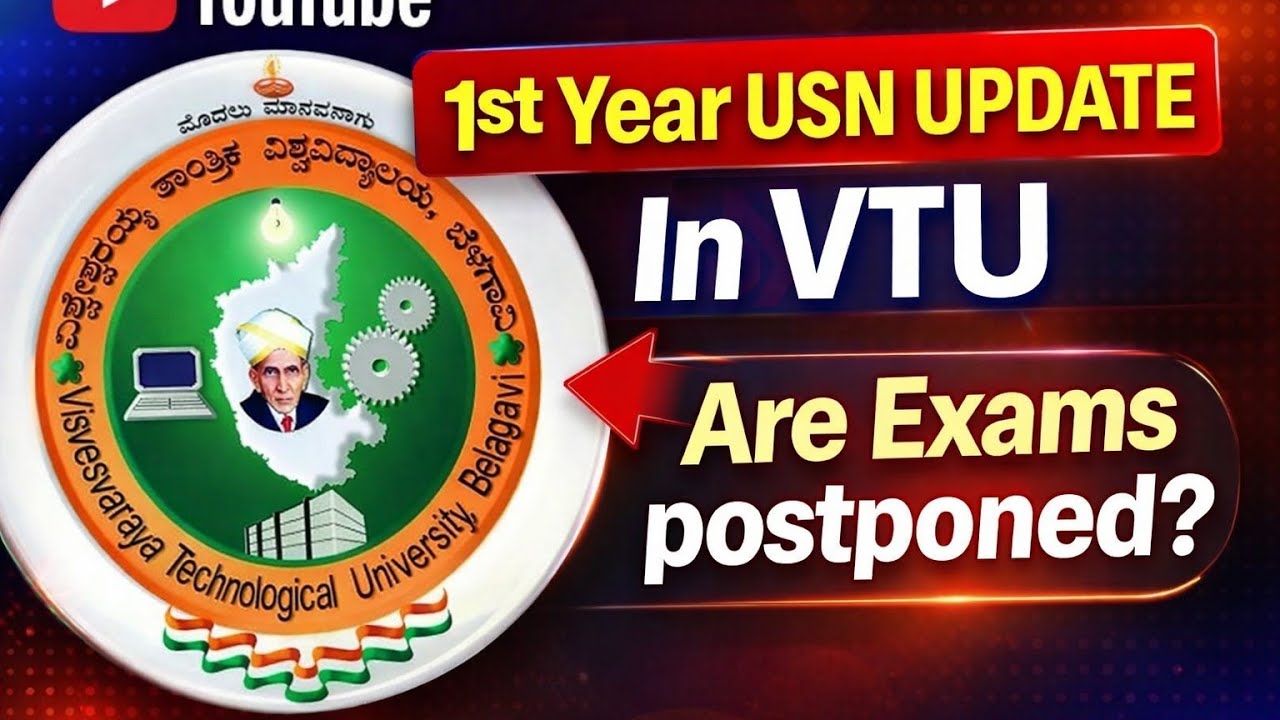 VTU 1st YEAR USN UPDATE 