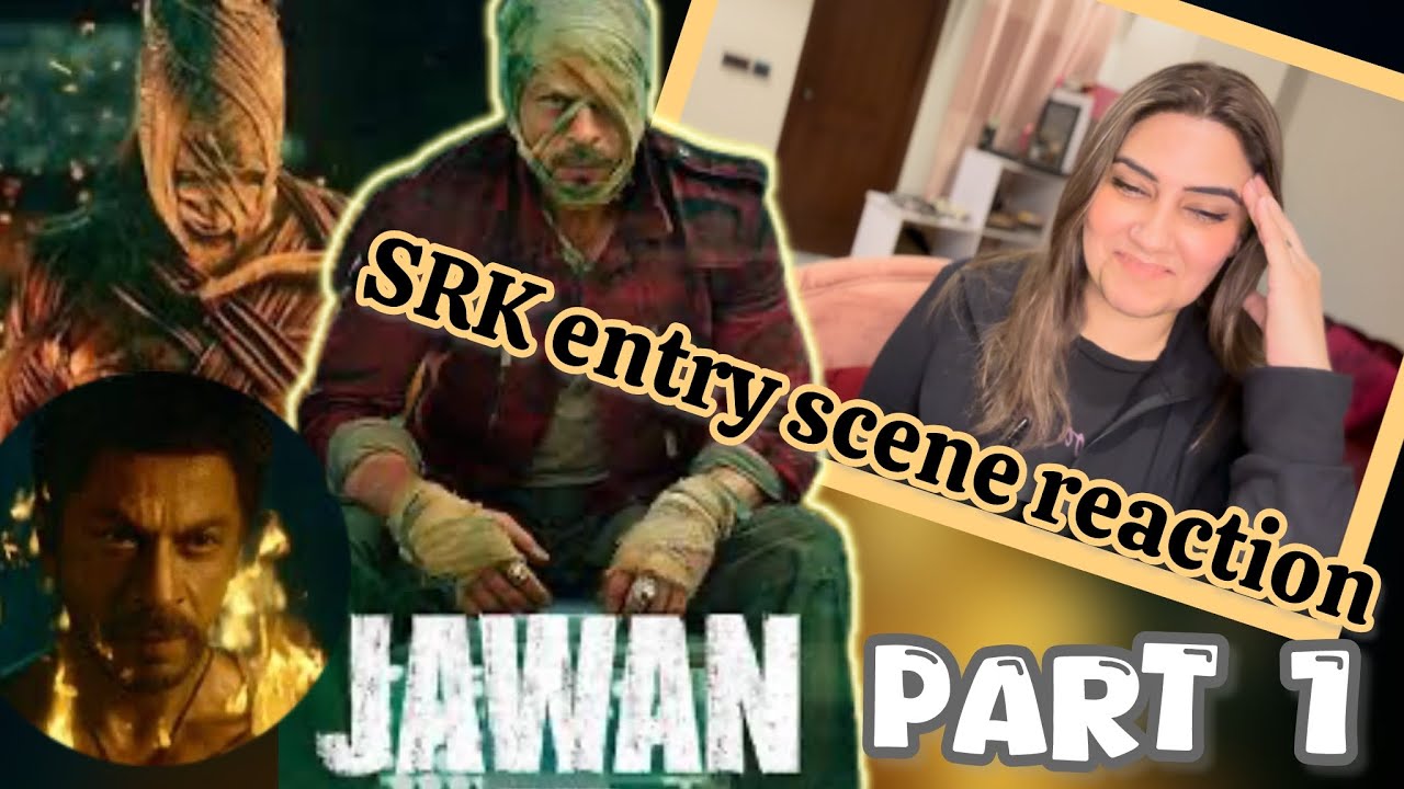 #Jawan SRK Entry Scene Reaction | Goosebumps Guaranteed! Part 1/ #Annyshahreacts