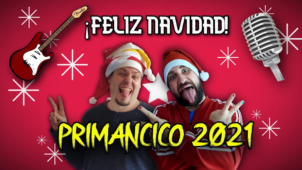 PRIMANCICO 2021 - FELICES FIESTAS