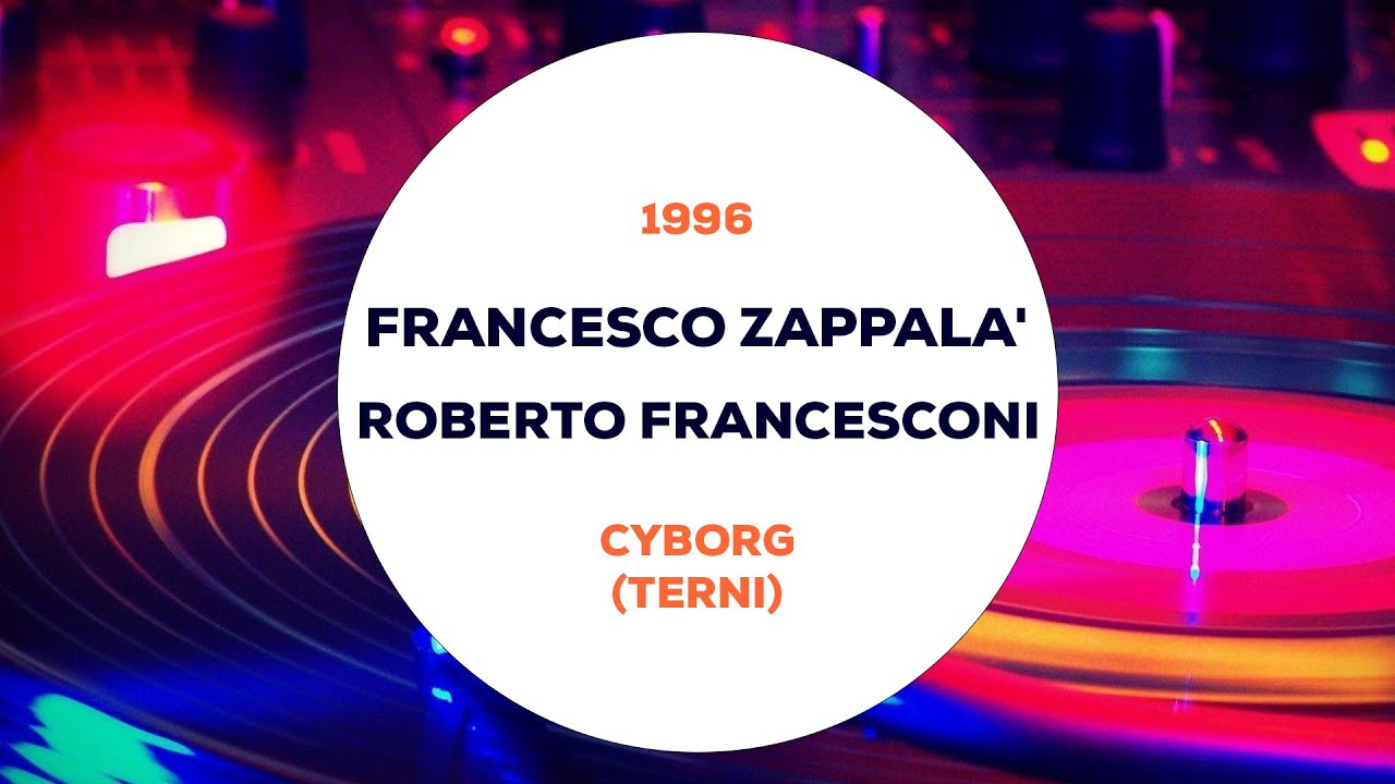 Francesco Zappalà e Roberto Francesconi - The Bomb @ Cyborg (Terni) 1996