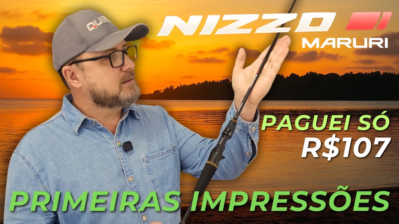 Vara MARURI NIZZO 8-17lbs 2 partes, &eacute; boa? Unboxing e primeiras impress&otilde;es