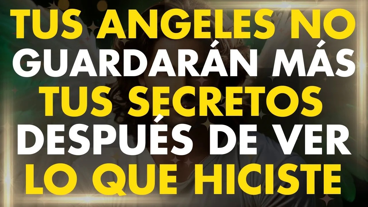 Los ANGELES Dicen que NO Van a Seguir Guardanto tus SECRETOS Después de lo que Hiciste
