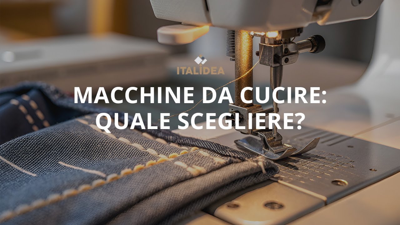 Macchine da cucire: quale scegliere