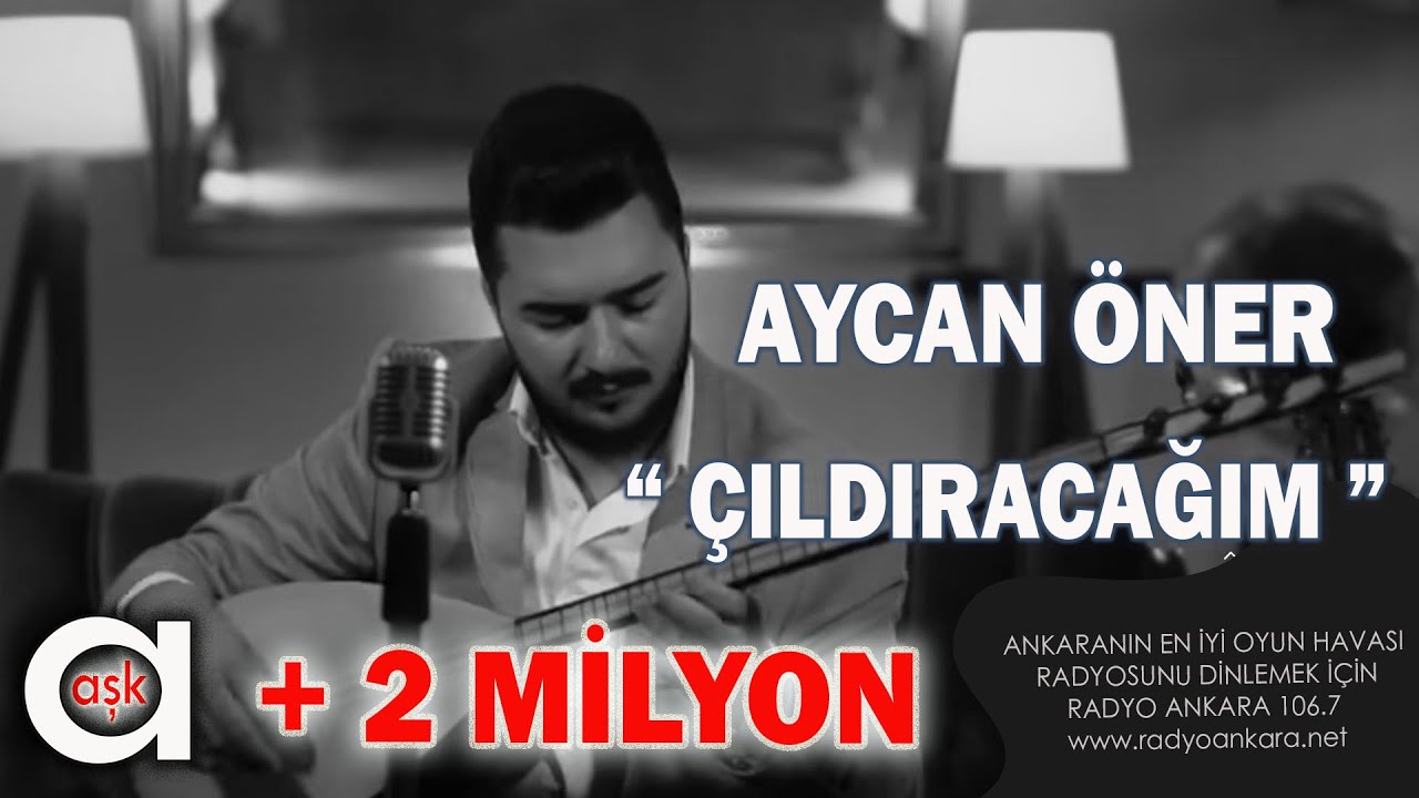 Aycan Öner - Çıldıracağım
