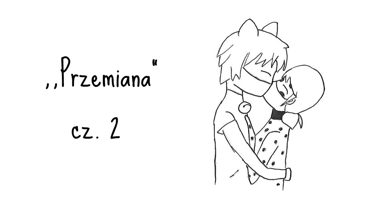 Miraculum Biedronka i Czarny Kot - ,,Przemiana cz. 2